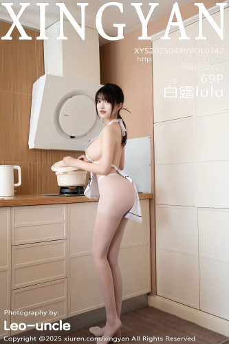 XingYan星颜社-342-白露lulu-人妻厨房白色围裙真空爆乳白色丝袜-2025.04.30