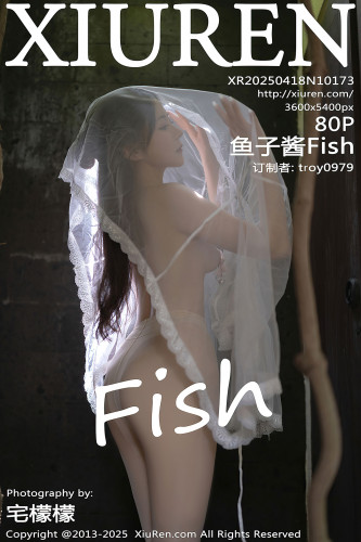 XiuRen秀人网-10173-鱼子酱Fish-古风透视白纱裙真空裸体-2025.04.18