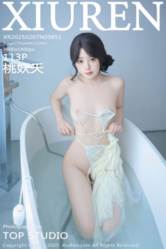 XiuRen秀人网-9851-桃妖夭-轻透白蕾丝睡衣浴缸湿身爆乳-2025.02.07