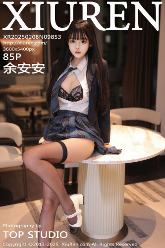 XiuRen秀人网-9853-余安安-黑外套白衬衫格子短裙清纯JK学生装黑蕾丝内衣黑丝爆乳-2025.02.08